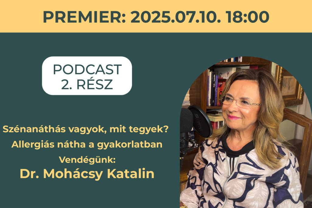 Allergia, szénanátha – Podcastunk hamarosan folytatódik!