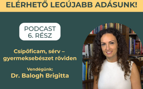 Elérhető az Aranyklinika Podcast 6. része!