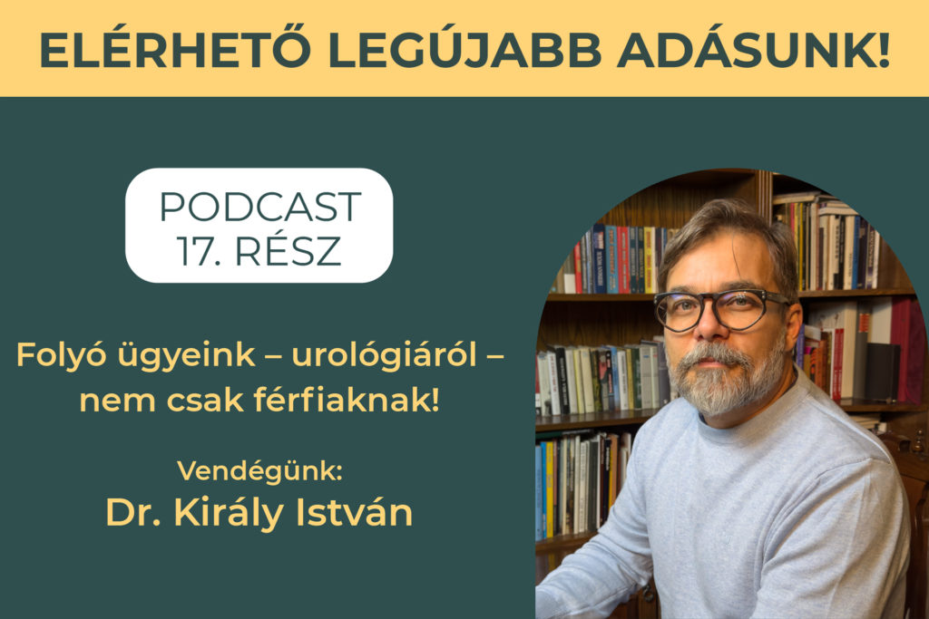 Elérhető az Aranyklinika Podcast 17. része!